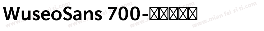 WuseoSans 700字体转换